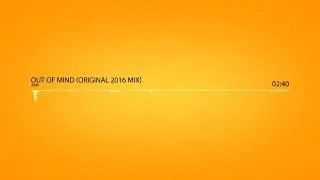 KMB - Out Of Mind (Original 2016 Mix)