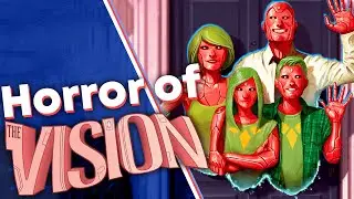 Vision: Uncanny Marvel Creepiness [WandaVision]