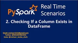 2. Check if a Column exists in DataFrame using PySpark | 