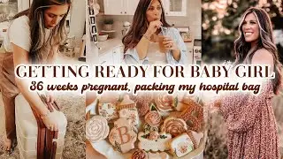 BABY WATCH 36 WEEKS | packing hospital bag, red raspberry tea, and postpartum clothing haul!