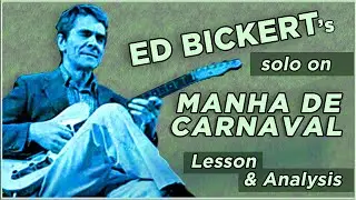 Ed Bickert's Solo on Manha de Carnaval (Black Orpheus)