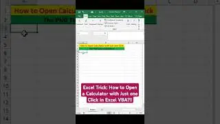 Excel Trick:How to Open a Calculator with Just one Click in Excel VBA?