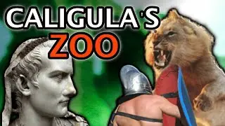 CALIGULA’S ZOO - The story of a mad emperor of Rome