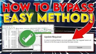 [EASY] How To Bypass The "UPDATE REQUIRED" Message | Roblox Byfron Anti-Cheat | *NEW TUTORIAL*