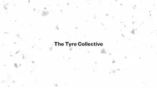 The Tyre Collective