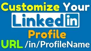 How to Change/Edit LinkedIn Profile URL | Create a CUSTOM URL | 2021 | EI4u