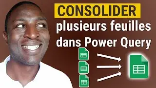 CONSOLIDATION AVANCEE avec Power Query