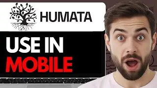 HOW TO USE HUMATA AI IN MOBILE  (2024) FULL GUIDE