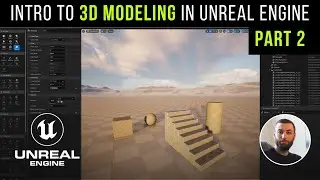 3D Modeling in Unreal Engine 5 - Part 2