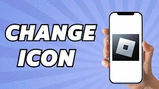 How to Change Your Roblox Game Icon On Mobile