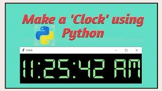 How to make a  digital Clock using Python language | tkinter | python programming