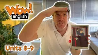 Wow English Orange | English with Steve and Maggie | Units 8-9 | Wattsenglish