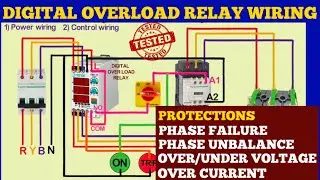 3 Phase Digital over load relay connection | how to protect 3 phase motor from under voltage