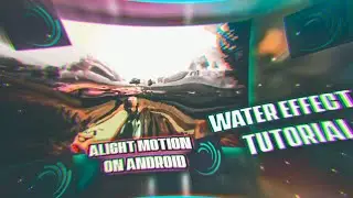 BGMI+PUBG_💕 MONTAGE WATER EFFECT💦 TUTORIAL ON ANDROID ALIGHT MOTION | ONE XR GAMING #tutorial #bgmi