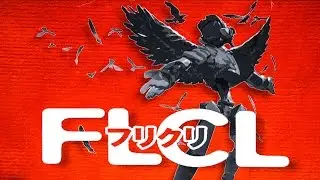 FLCL - Journey To Maturity