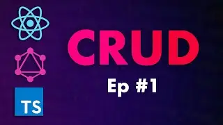 CRUD Tutorial - React, GraphQL, NodeJS, MySQL | EP 1 - Queries and Mutations