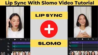 Lip sync slow motion video editing tutorial | harnoor slowed reverb, reel instagram, hove ek tu duja