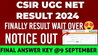 csir net result 2024 | CSIR UGC NET JUNE EXAM RESULT | CSIR NET FINAL ANSWER KEY 2024