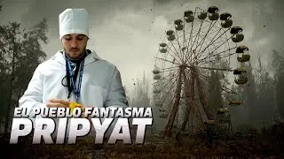 PRYPIAT 🏰 Entro en La CIUDAD FANTASMA de CHERNOBYL | UCRANIA