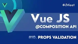 #10. Props Validation  in Vue js | Vue js Series  #vuejs  #frontend  #webdevelopment