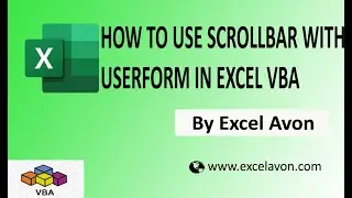 How to use Scrollbar with Userform in Excel VBA