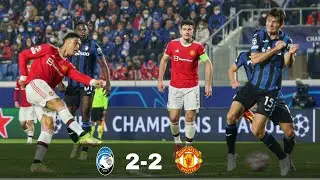 Atalanta vs Manchester United 2-2 All Goals & Highlights | Champions League 2021/22