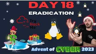 TryHackMe! Advent Of Cyber 2023 - Day 18 | Eradication Walkthrough