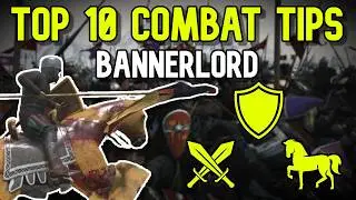 Top 10 Combat Tips in Mount & Blade II: Bannerlord