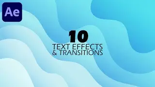 After Effects Text Animation Mastery: 10 Must-Know Effects & Transitions for Beginners