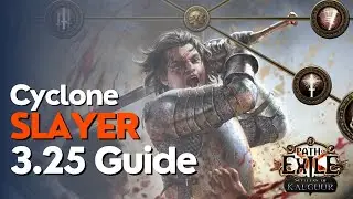 PoE [3.25] Cyclone Slayer League Starter Build Guide