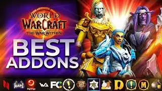 Top 5 Must-Have Addons for World of Warcraft: War Within - Boost Your Gameplay!