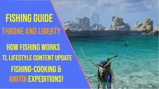 How Fishing Works in Throne and Liberty