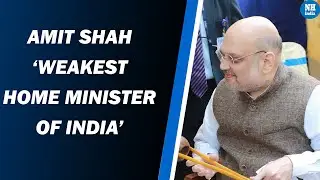 Amit Shah ‘Weakest Home Minister of India’: Congress