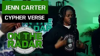 On The Radar Cypher & Freestyle: Jenn Carter Verses Only