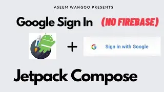 Sign-in with Google in Compose | No Firebase | Jetpack Compose | Google Sign in Kotlin @aseemwangoo