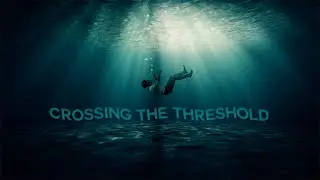 Crossing The Threshold (Award Winning Short Film)