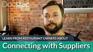 Restaurant Perspective: Connecting with Suppliers