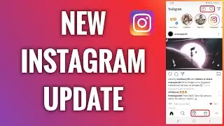 What Is New On Instagram - The New Instagram Update