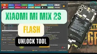 xiaomi mi mix 2s flash with unlock tool  ✔️ flash all xiaomi