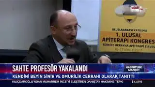 Profesör Ünvanlı Sahte Doktor Yakalandı!