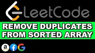 Leetcode Remove Duplicates From Sorted Array | Python