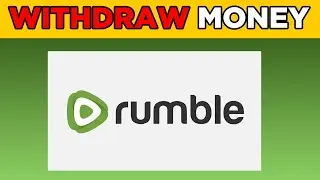 How To Withdraw Your Money On Rumble.com (2024)