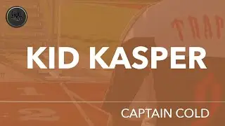 Kid Kasper - Captain Cold ( Net Video )