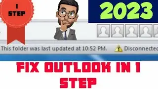 Fix Outlook disconnected issue with one step | Office 365 | 2020-22