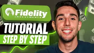 How To Use Fidelity | Step By Step Tutorial