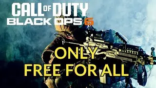 How to Play Free For All Only in Black Ops 6