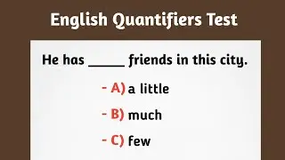 ENGLISH QUANTIFIERS: A few, Many, Much, Little, Any, Some  | Grammar Quiz Pt2