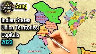 Indian States and Capitals 2023 | Union territories and capitals 2023 | Song | WATRstar