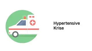 Hypertensive Krise - Medizinische Notfälle