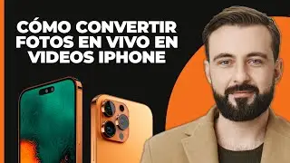 Cómo Convertir Fotos en Vivo en Videos en iPhone (2024)